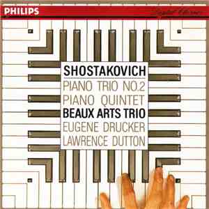 Shostakovich, Beaux Arts Trio, Eugene Drucker, Lawrence Dutton - Piano Trio ...