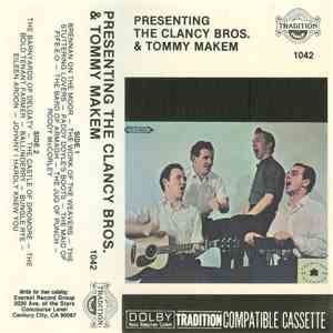 The Clancy Bros. & Tommy Makem - Presenting The Clancy Bros. & Tommy Makem