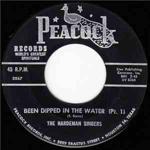 The Hardeman Singers - Been Dipped In The Water