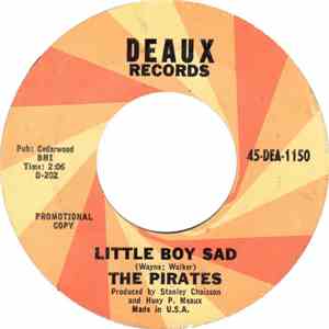 The Pirates  - Big Boy Pete / Little Boy Sad