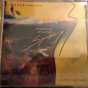 Tony Carnevale - Dreaming A Human Symphony