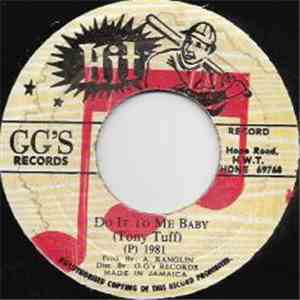 Tony Tuff - Do It To Me Baby