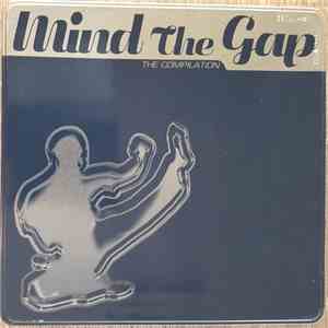 Various - Mind The Gap (The Compilation)