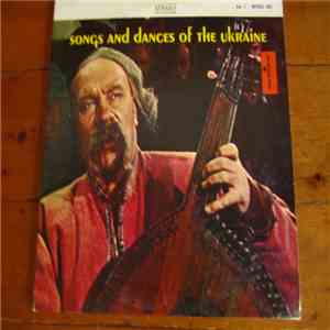 Various - Songs And Dances Of The Ukraine, Vol. 1