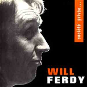 Will Ferdy - Société Privée...