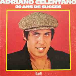 Adriano Celentano - 20 Ans De Succès
