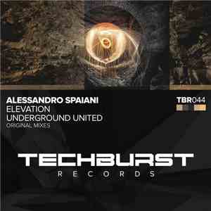Alessandro Spaiani - Elevation / Underground United