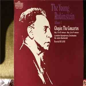 Arthur Rubinstein, Sir John Barbirolli, The London Symphony Orchestra, Chop ...