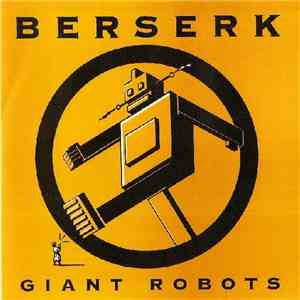 Berserk  - Giant Robots