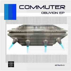 Commuter - Oblivion EP