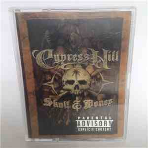 Cypress Hill - Skull & Bones