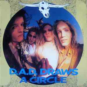 D.A.D. - D.A.D. Draws A Circle