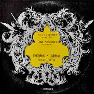 D'Hervelois • Telemann • Hesse • Haydn, János Liebner Baryton – Clavecin Ha ...
