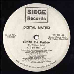 Digital Matrix - Crash Da Partee