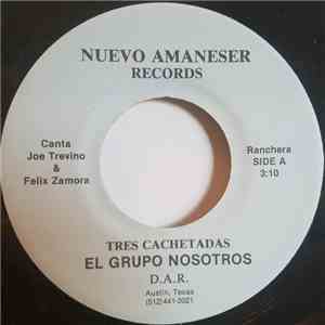 El Grupo Nosotros - Tres Cachetadas