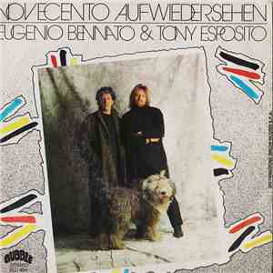 Eugenio Bennato & Tony Esposito - Novecento Aufwiedersehen