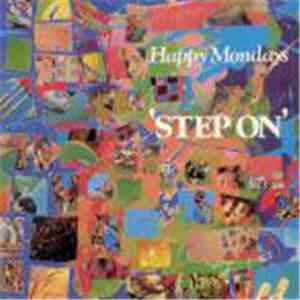 Happy Mondays - Step On