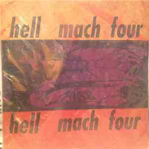 Hell Mach Four - Time Elapse Of Human Transformation And Sound Transition