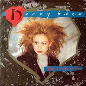 Honey Bane - Wish I Could Be Me