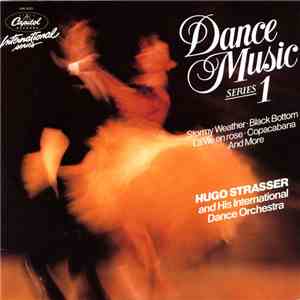 Hugo Strasser And His International Dance Orchestra - Dance Music Series 1
