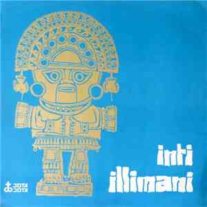 Inti-Illimani - Inti Illimani