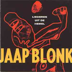 Jaap Blonk - Liederen Uit De Hemel