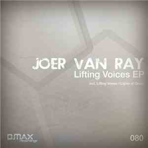Joer van Ray - Lifting Voices EP