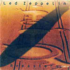Led Zeppelin - Remasters (4-Compact Disc Set) Part II