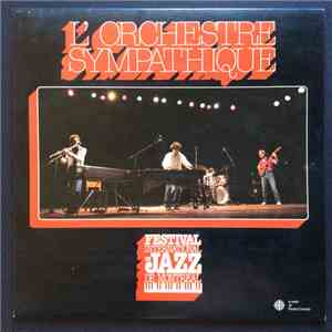 L'Orchestre Sympathique - L'Orchestre Sympathique