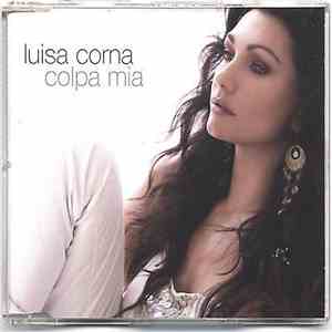 Luisa Corna - Colpa Mia