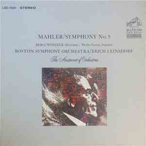 Mahler / Berg - Boston Symphony Orchestra, Erich Leinsdorf, Phyllis Curtin  ...