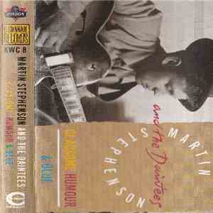 Martin Stephenson And The Daintees - Gladsome, Humour & Blue