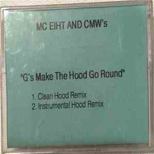 MC Eiht And CMW's - G's Make The Hood Go Round