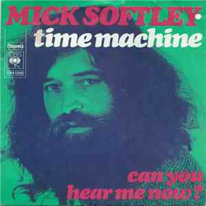 Mick Softley - Time Machine