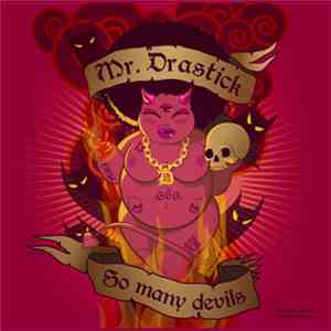 Mr. Drastick - So Many Devils
