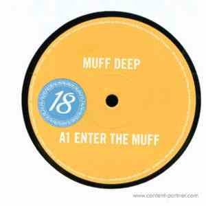 Muff Deep - Enter The Muff