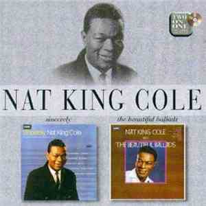 Nat King Cole - Sincerely / The Beautiful Ballads