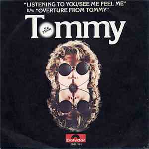 Pete Townshend / Roger Daltrey - Overture / Listening To You / See Me, Feel ...