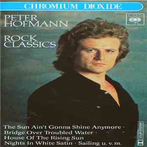 Peter Hofmann - Rock Classics