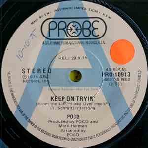 Poco  - Keep On Tryin' / Georgia, Bind My Ties