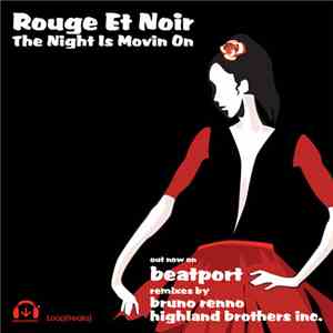 Rouge Et Noir - The Night Is Moving On