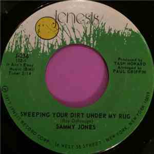 Sammy Jones  - Sweeping Your Dirt Under My Rug