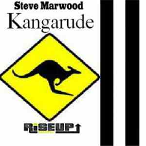 Steve Marwood  - Kangarude