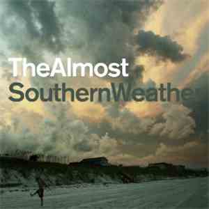 The Almost - Southern Weather