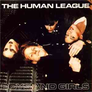 The Human League - Boys And Girls