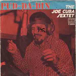 The Joe Cuba Sextet - Pud-Da-Din / What A Baby