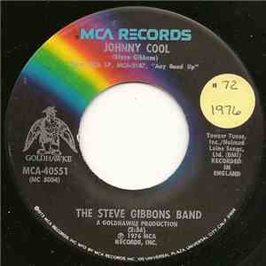 The Steve Gibbons Band - Johnny Cool