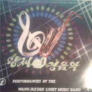 Wang Jae San Light Music Band - Performances By The Wang Jae San Light Musi ...