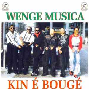 Wenge Musica - Kin E Bouge