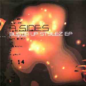 A Sides - Bustin Up Stylez EP